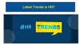 Latest Trends in HR PowerPoint PPT Presentation