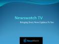 Newswatch TV - A Trusted US News Service Provider PowerPoint PPT Presentation