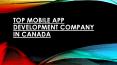 Top Mobile App Development Company in Canada PowerPoint PPT Presentation