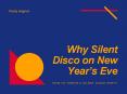 End-to-end Guide for Successful Silent Disco Party on New Year’s Eve PowerPoint PPT Presentation