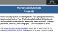 Home Security System Market | Size, Growth, Trend and Market Size , Forecast to 2023 PowerPoint PPT Presentation