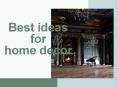Best ideas for home decor PowerPoint PPT Presentation