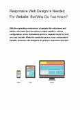 Responsive Web Design Is Needed For Website. But Why Do You Know? PowerPoint PPT Presentation