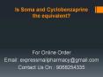 Is Soma and Cyclobenzaprine the equivalent? PowerPoint PPT Presentation
