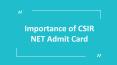 CSIR NET Admit Card: Know How It is Important PowerPoint PPT Presentation