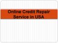 Online Credit Repair Service in USA PowerPoint PPT Presentation