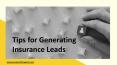 Best Tips for Generating Insurance Leads PowerPoint PPT Presentation