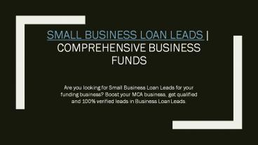 Boost Your Funding Business with Small Business Loan Leads