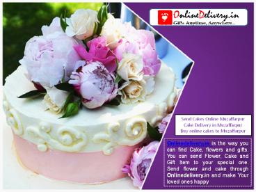 Send Best Cakes Online in Muzaffarpur