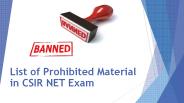 List of Prohibited Material in CSIR NET