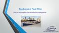 Best Melbourne party boat (1) PowerPoint PPT Presentation
