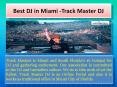 Hip Hop DJ - Miami Hip Hop DJ | Track Master DJ PowerPoint PPT Presentation