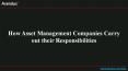 How Asset Management Companies Carry out their Responsibilities? PowerPoint PPT Presentation