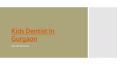 Dental Panache - Best Kids Dentist In Gurgaon PowerPoint PPT Presentation