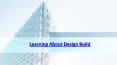 Learning About Design Build PowerPoint PPT Presentation
