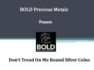 Silver 1 oz Don’t Tread On Me Round