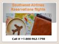 How to Make Southwest Airlines Reservations Flights? PowerPoint PPT Presentation