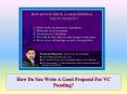 How Do You Write A Good Proposal For VC Funding? PowerPoint PPT Presentation