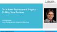 Total Knee Replacement Surgeon Mumbai | Dr Niraj Vora Reviews PowerPoint PPT Presentation