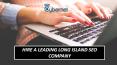 Hire a leading Long Island SEO company PowerPoint PPT Presentation