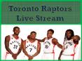Toronto Raptors Live Stream PowerPoint PPT Presentation