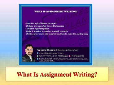 What Is Assignment Writing?
