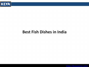 Best Fish Dishes in India