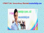 CPMGT 305 Extraordinary Success/newtonhelp.com