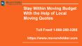 Stay Within Moving Budget With the Help of Local Moving Quotes PowerPoint PPT Presentation