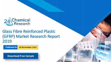 Glass fibre reinforced plastic (gfrp) market research report