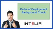 Perks of Employment Background Check