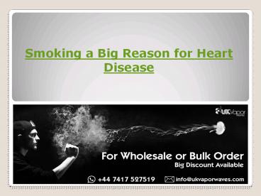 Know Smoking a reason for Heart Disease