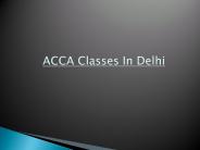 Acca Classes in Delhi