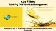 Ace Filters PowerPoint PPT Presentation