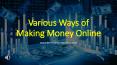 Various Ways of Making Money Online | The Money Equation PowerPoint PPT Presentation