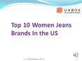 Top 10 Women Jeans Brands In the US PowerPoint PPT Presentation