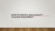 How to write well written assignment?