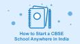 How to Start a CBSE School Anywhere in India PowerPoint PPT Presentation