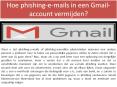 Hoe phishing-e-mails in een Gmail-account vermijden? PowerPoint PPT Presentation