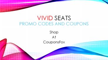 Vivid Seats Promo Code and Discount