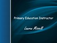 Primary Education Instructor Lauren Missell