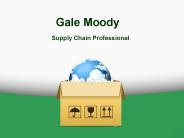 Gale Moody Supply Chain Professional