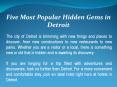 Five Most Popular Hidden Gems in Detroit PowerPoint PPT Presentation