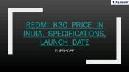 Redmi K30 Price in India, Specifications, Launch Date