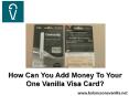 Realize About Your One Vanilla Visa Card PowerPoint PPT Presentation