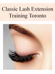 Classic Lash Extension Training Toronto