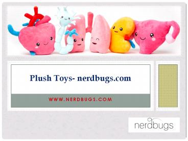 Plush Toys- nerdbugs.com