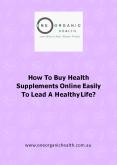 How To Choose And Buy Health Supplements Easily Online