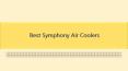 Best Symphony Air Cooler PowerPoint PPT Presentation