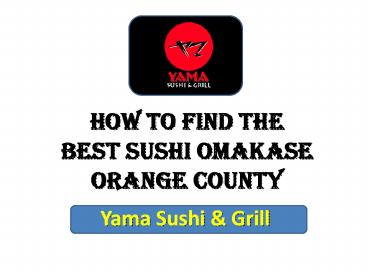 Best Omakase Orange County